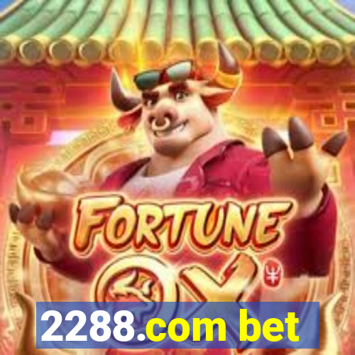 2288.com bet